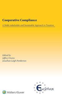 Cover image for Cooperative Compliance: A Multi-stakeholder and Sustainable Approach to Taxation