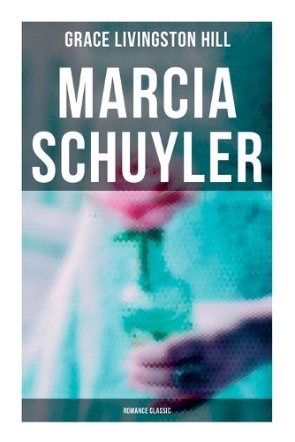 Cover image for Marcia Schuyler (Romance Classic)