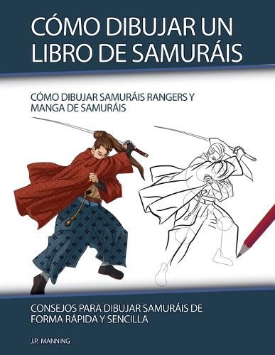 Cover image for Como Dibujar un Libro de Samurais