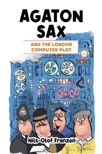 Agaton Sax and the London Computer Plot