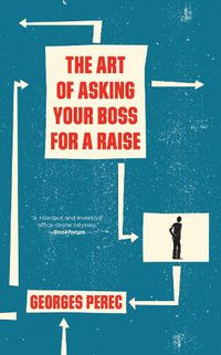 Cover image for The Art of Asking Your Boss for a Raise
