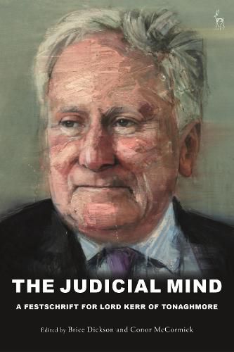 Cover image for The Judicial Mind: A Festschrift for Lord Kerr of Tonaghmore