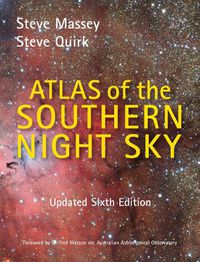 Cover image for Atlas of the Southern Night Sky - 6th edition