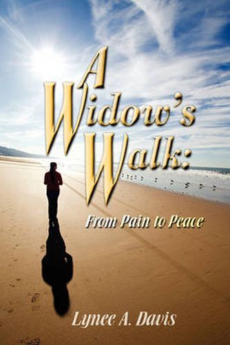 Cover image for A Widow's Walk: From Pain to Peace