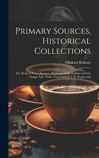 Cover image for Primary Sources, Historical Collections