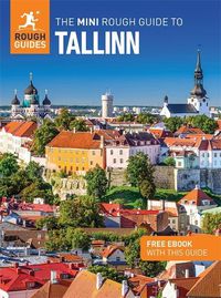 Cover image for The Mini Rough Guide to Tallinn: Travel Guide with eBook