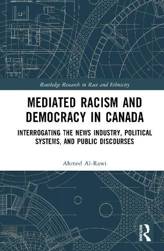 Cover image for Mediated Racism and Democracy in Canada