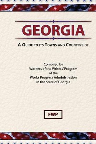 Georgia: A Guide To Its Towns and Countryside