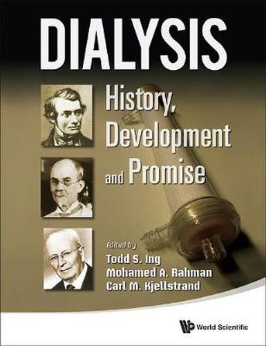 Cover image for Dialysis: History, Development And Promise