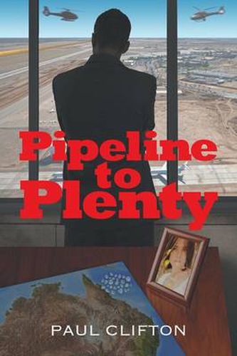 Cover image for Pipeline to Plenty