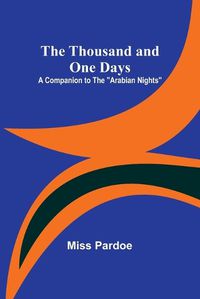 Cover image for The Thousand and One Days