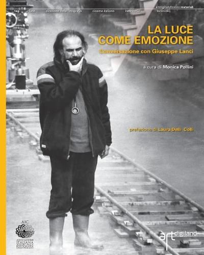 Cover image for La Luce Come Emozione. Conversazione Con Giuseppe Lanci