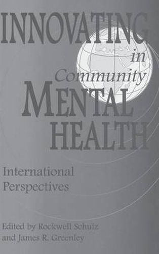 Cover image for Innovating in Community Mental Health: International Perspectives