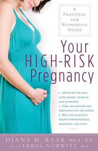 Cover image for Your High-Risk Pregnancy: A Practical and Supportive Guide