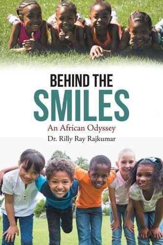 Cover image for Behind the Smiles: An African Odyssey