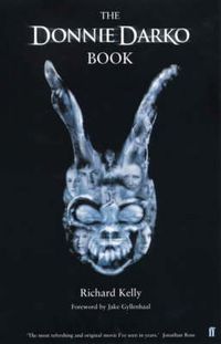 Cover image for The Donnie Darko Book: Introduction by Jake Gyllenhaal