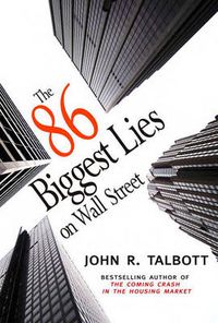 Cover image for The 86 Biggest Lies on Wall Street
