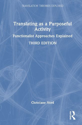 Cover image for Translating as a Purposeful Activity