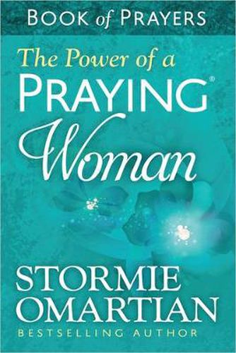 Cover image for The Power of a Praying Woman Book of Prayers