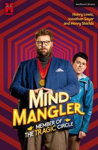 Cover image for Mind Mangler: Member of the Tragic Circle