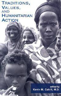 Cover image for Traditions, Values, and Humanitarian Action