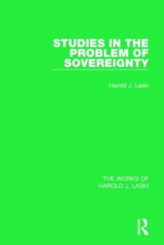 Cover image for Studies in the Problem of Sovereignty (Works of Harold J. Laski)