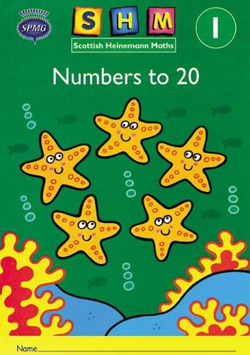 Cover image for Scottish Heinemann Maths 1: Number to 20 Activity Book 8 Pack
