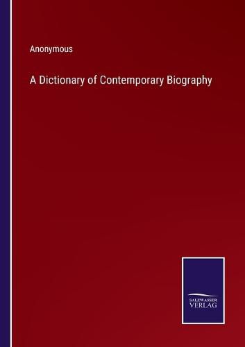 Cover image for A Dictionary of Contemporary Biography