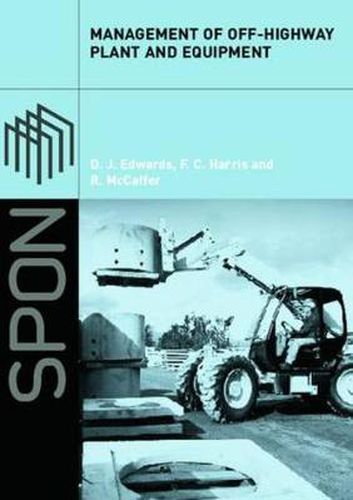 Cover image for Management of Off-Highway Plant and Equipment