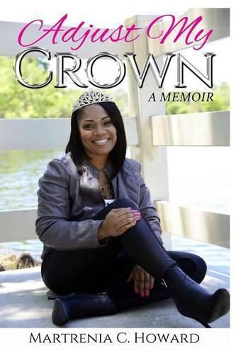 Cover image for Adjust my Crown: A Memoir