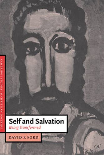 Cover image for Self and Salvation: Being Transformed