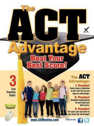 Cover image for The ACT Advantage: Beat Your Best Score!