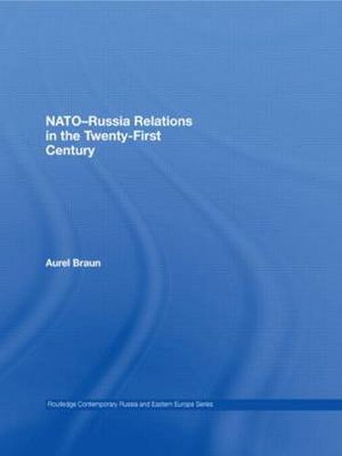 Cover image for NATO-Russia Relations in the Twenty-First Century