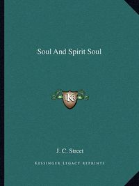 Cover image for Soul and Spirit Soul