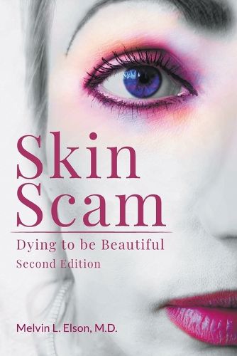 Cover image for Skin Scam: Dying to Be Beautiful