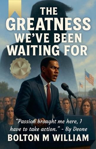 Cover image for The Greatness We've Been Waiting For