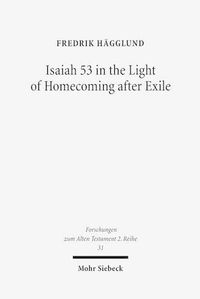 Cover image for Isaiah 53 in the Light of Homecoming after Exile