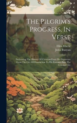 Cover image for The Pilgrim's Progress, In Verse