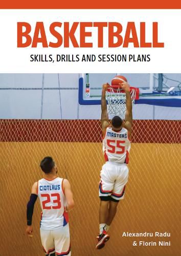 Cover image for Basketball: Skills, Drills and Session Plans