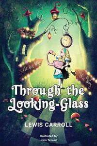 Cover image for Through the Looking-Glass