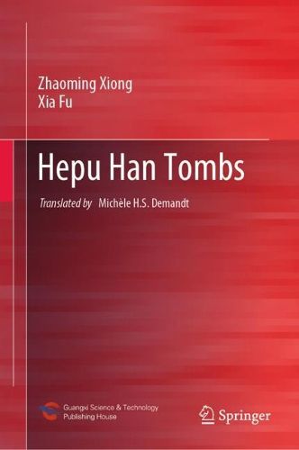 Cover image for Hepu Han Tombs