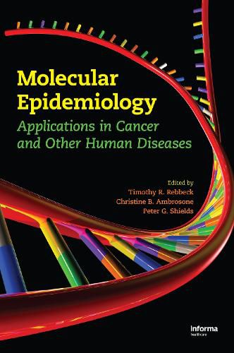 Cover image for Molecular Epidemiology: Applications in Cancer and Other Human Diseases