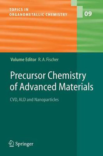 Cover image for Precursor Chemistry of Advanced Materials: CVD, ALD and Nanoparticles