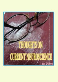 Cover image for Thoughts on Current Neuroscience