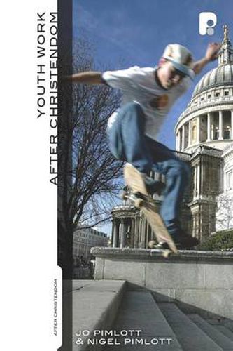 Cover image for Youthwork After Christendom