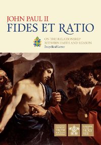 Cover image for Faith and Reason (Fides et Ratio)