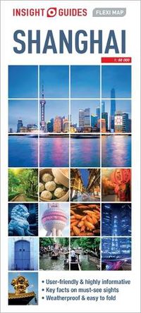 Cover image for Insight Guides Flexi Map Shanghai