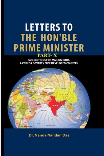 Cover image for Letters to the Hon'ble Prime Minister Part X