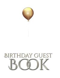 Cover image for birthday Guest book gold ballon Elegant Stylish