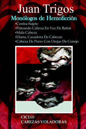 Cover image for Monologos De Hemoficcion